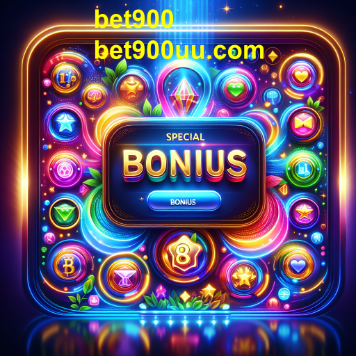 Descubra os Bônus Especiais no Bet900: Uma Nova Dimensão de Jogos
